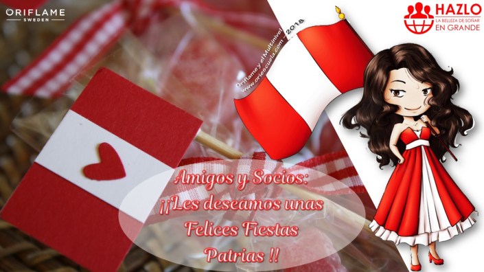 Felices Fiestas Patrias Perú 2018